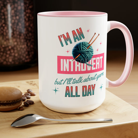 I'm an Introvert Knitting 15oz Coffee Mug