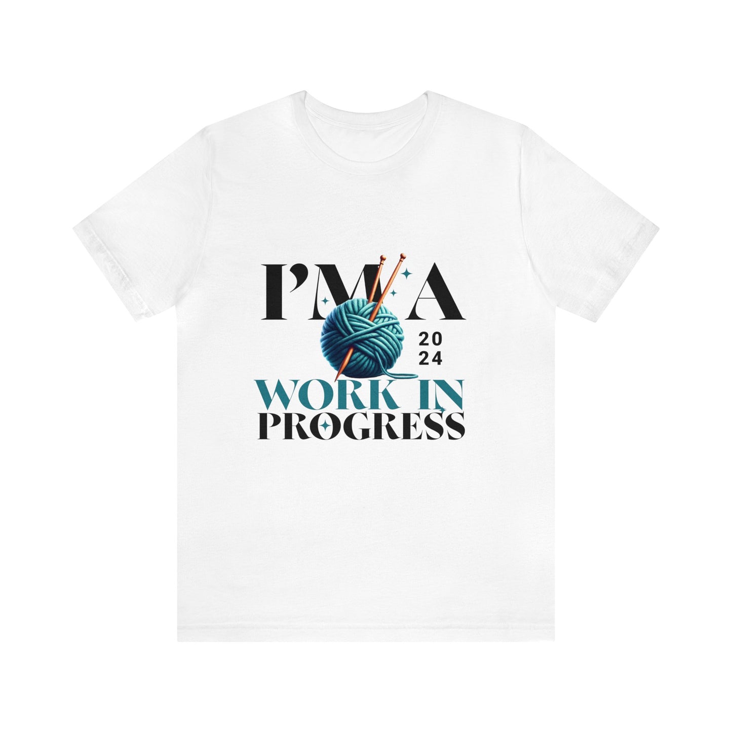 I'm a Work In Progress Unisex Jersey Short Sleeve Tee