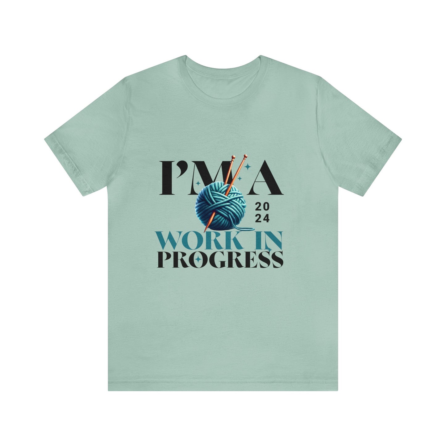 I'm a Work In Progress Unisex Jersey Short Sleeve Tee